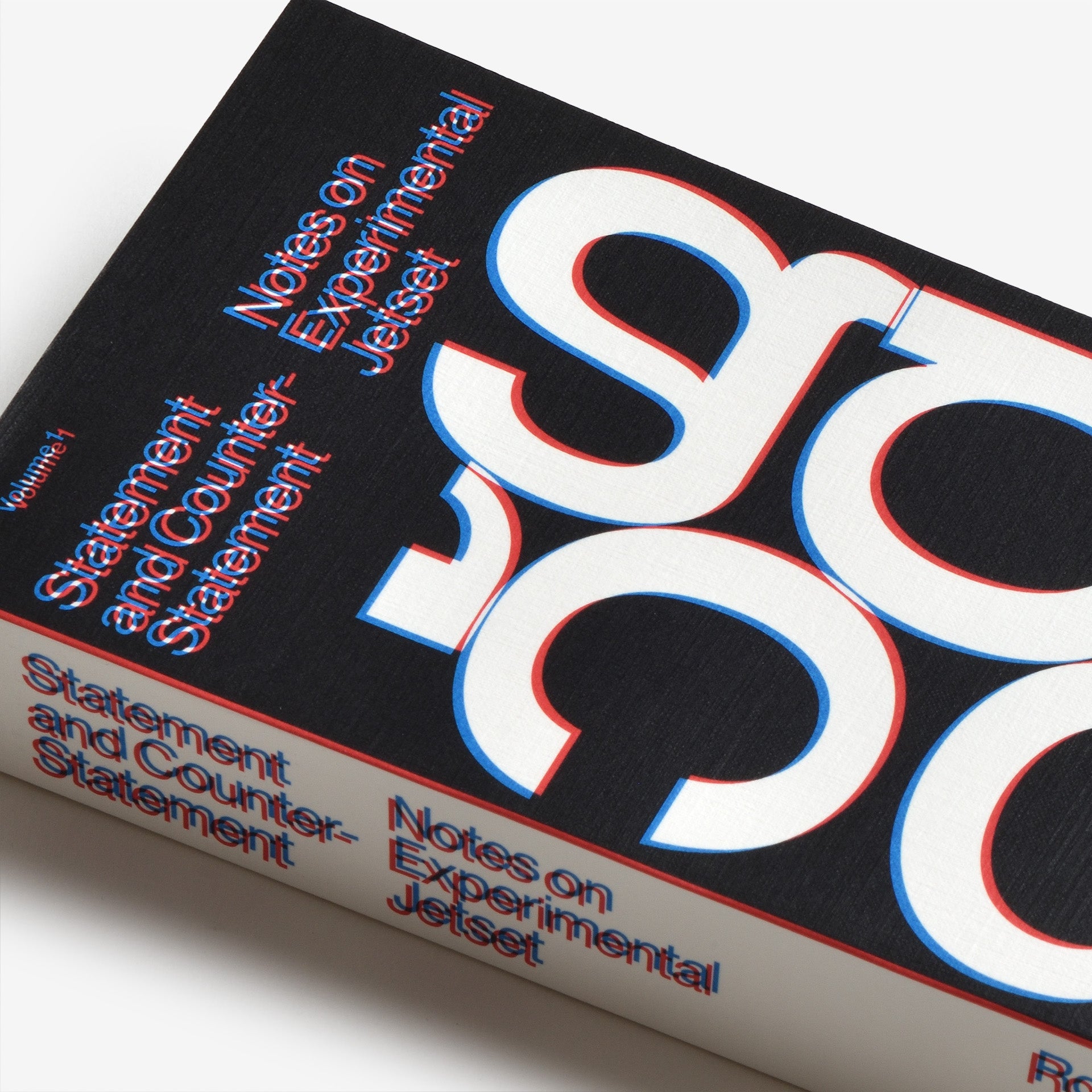 Statement and Counter-Statement (Notes on Experimental Jetset / Vol. 1)