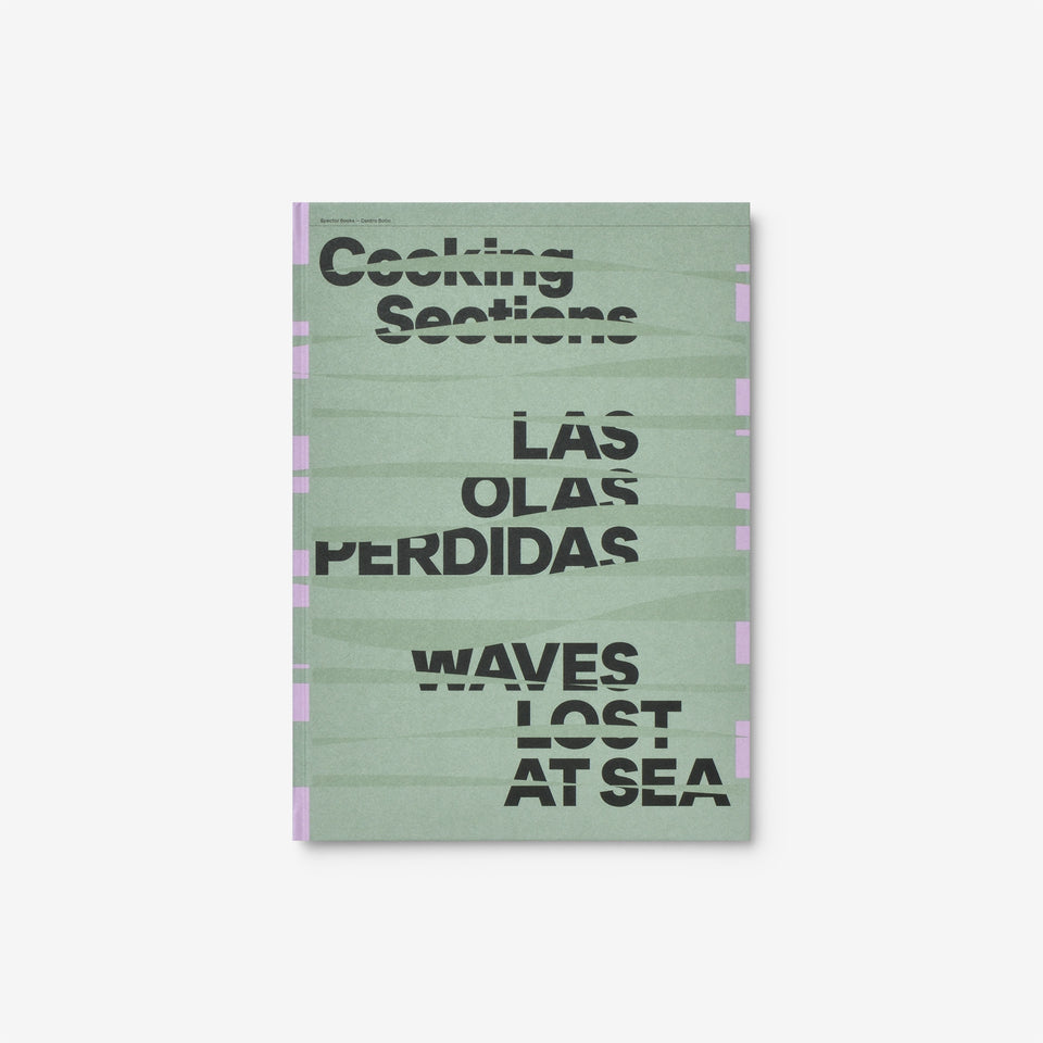 Cooking Sections: Waves Lost to Sea Fundación Botín