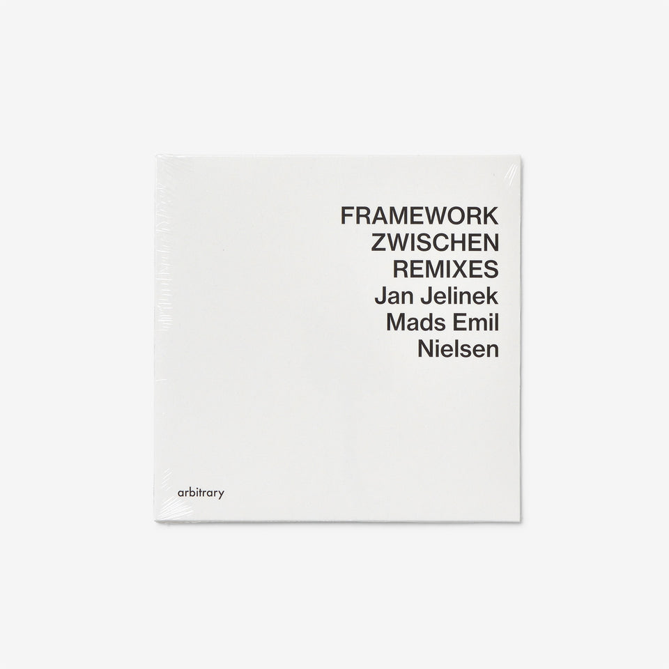 Framework / Zwischen Remixes