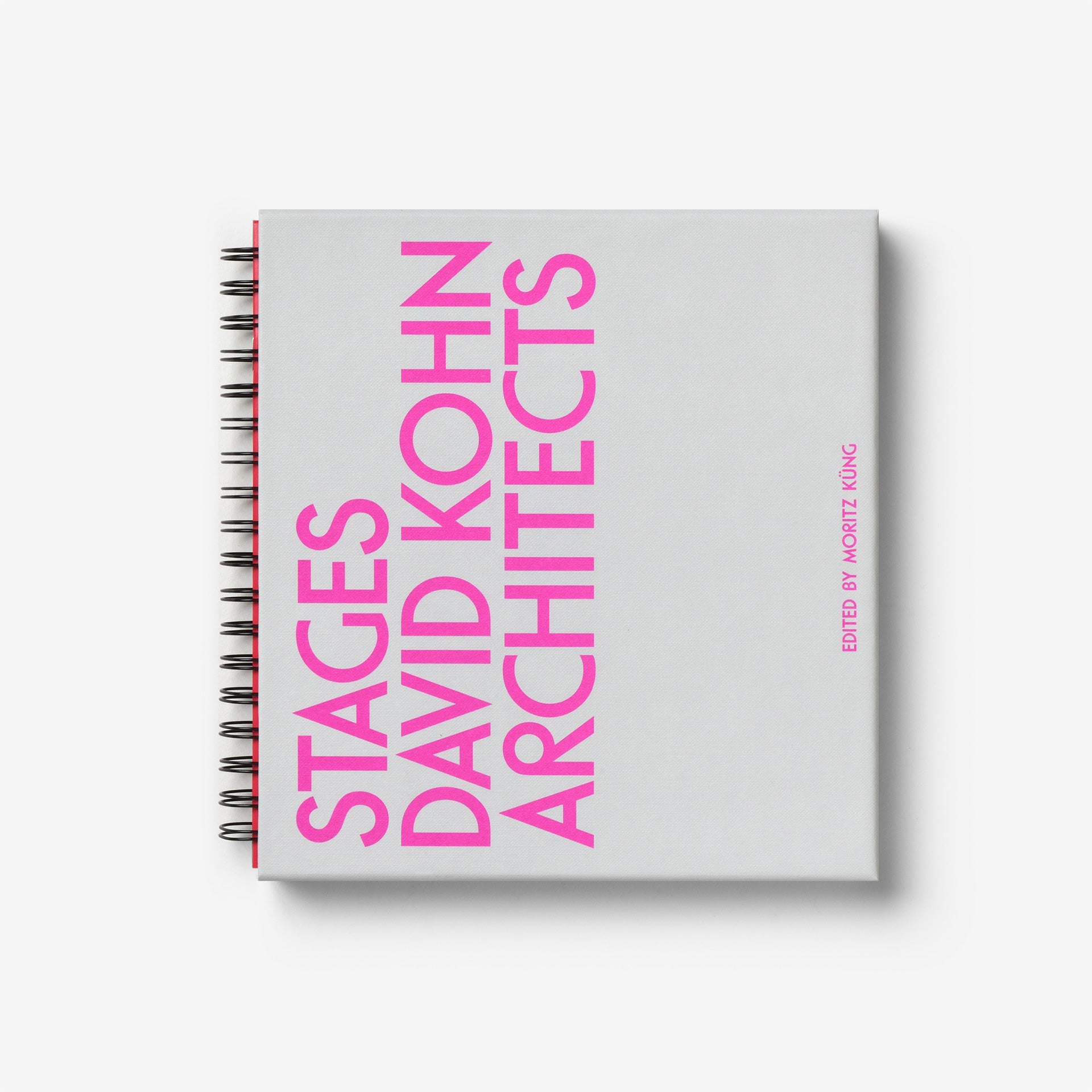 David Kohn Architects: Stages – An Architect’s Book