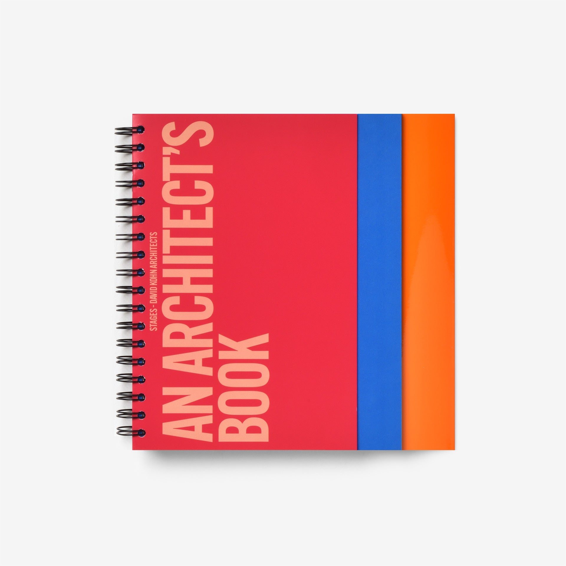 David Kohn Architects: Stages – An Architect’s Book