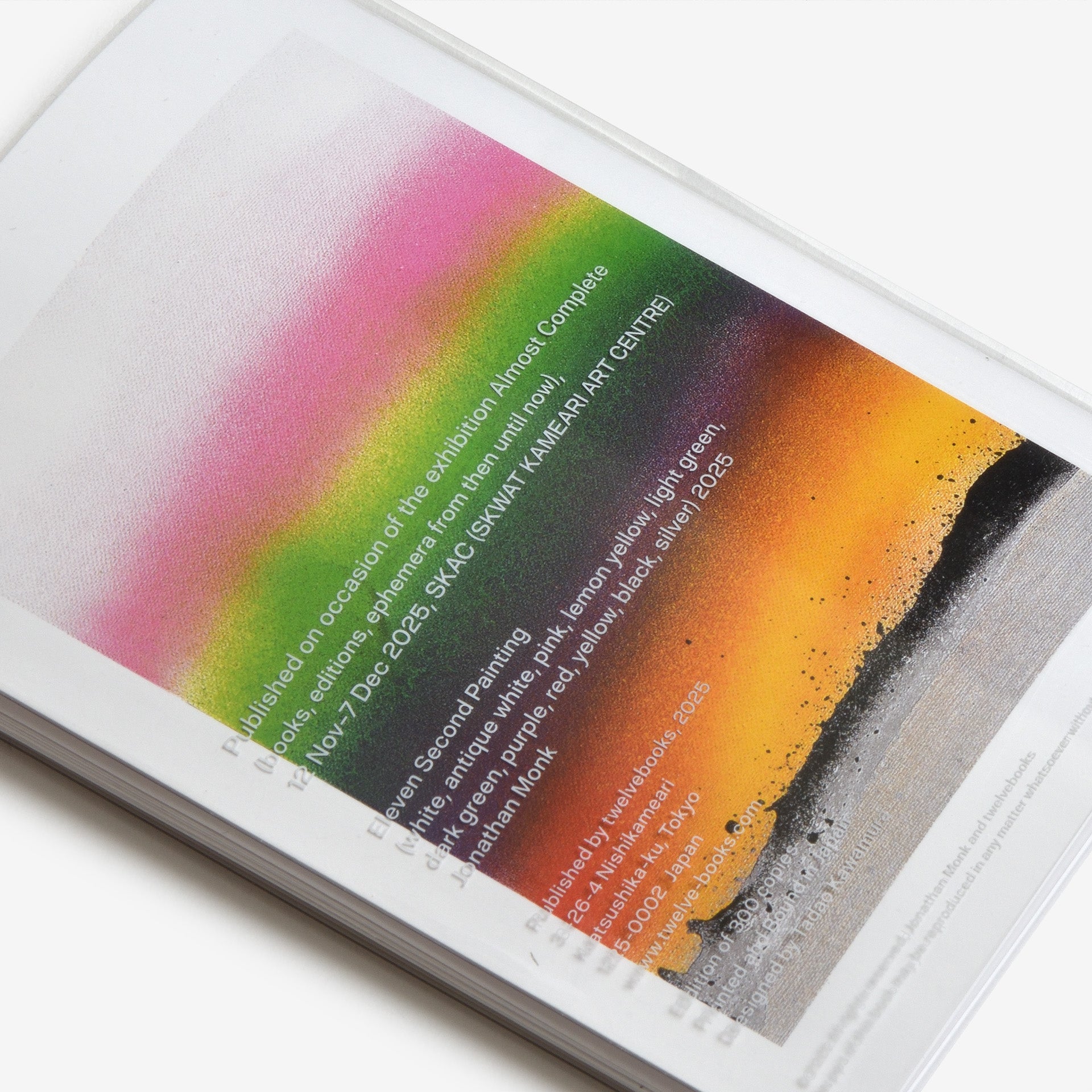 Jonathan Monk: Eleven second painting (white, antique white, pink, lemon yellow, light green, dark green, purple, red, yellow, black, silver) 2025 (Cover A)