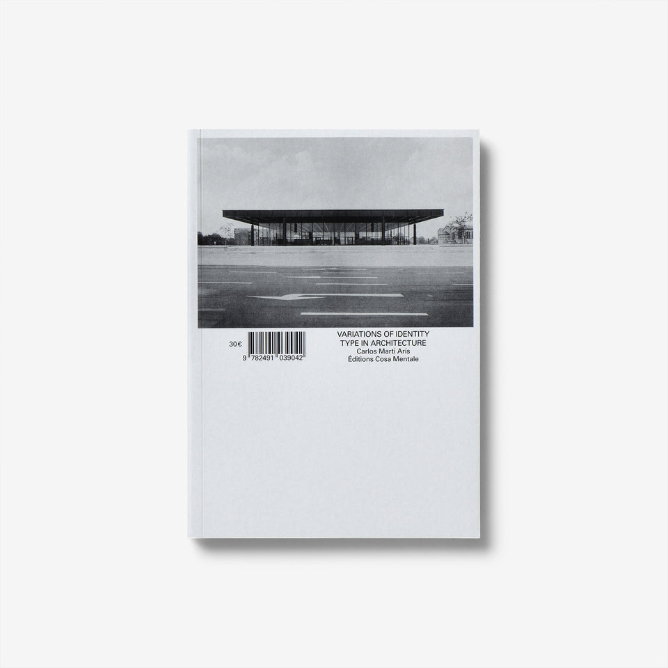 Variations of Identity: The Type in Architecture