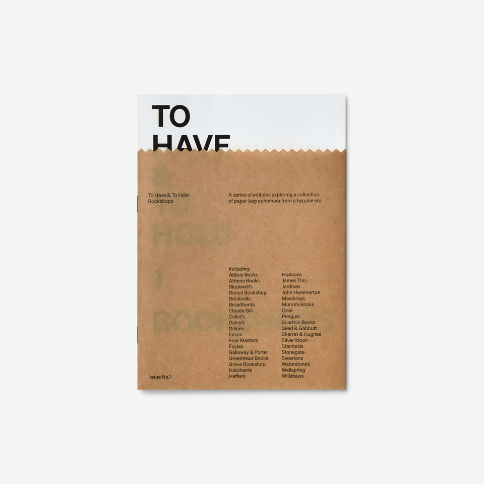 To Have & To Hold Issue 1: Bookshops