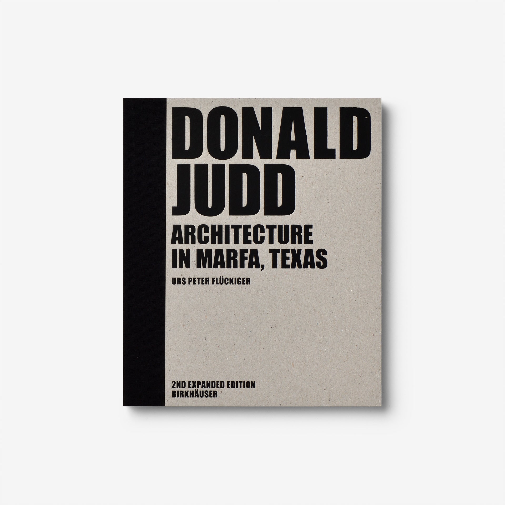 Donald Judd: Architecture in Marfa, Texas