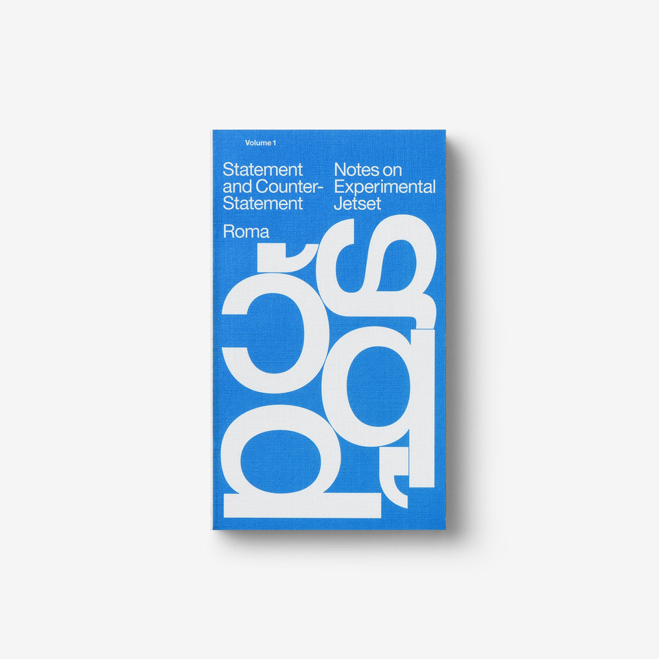 Statement and Counter-Statement: Notes on Experimental Jetset New Ed.