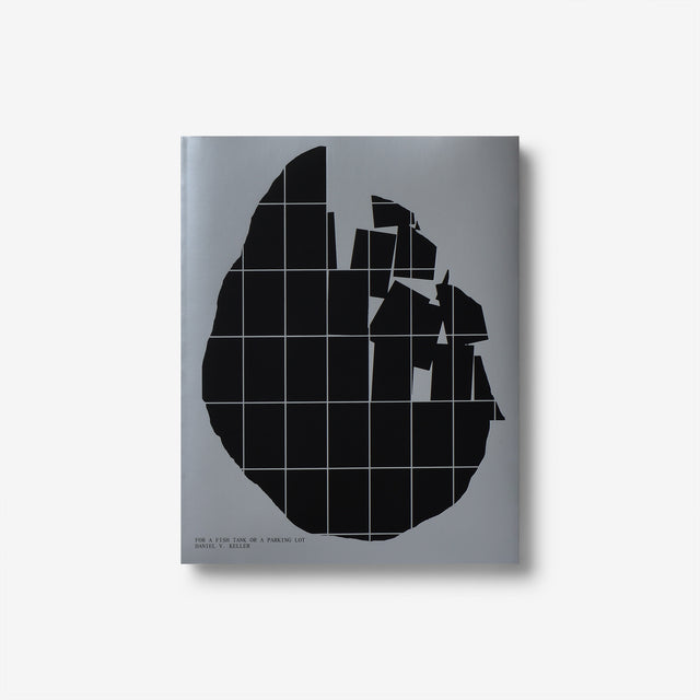 Daniel V. Keller FOR A FISH TANK OR A PARKING LOT North East